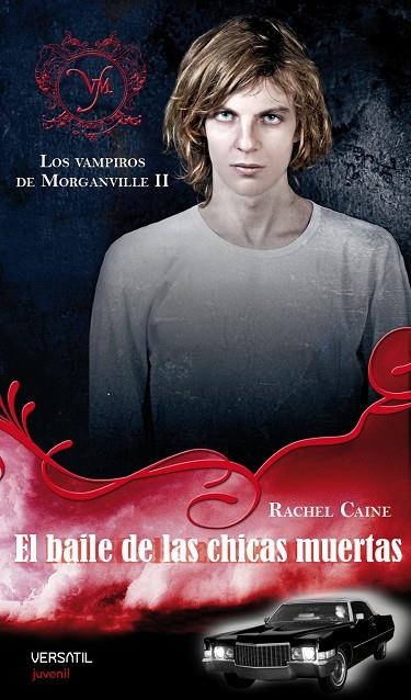 El baile de las chicas muertas. Los vampiros de Morganville 2 | 9788492929054 | Caine, Rachel | Llibres.cat | Llibreria online en català | La Impossible Llibreters Barcelona