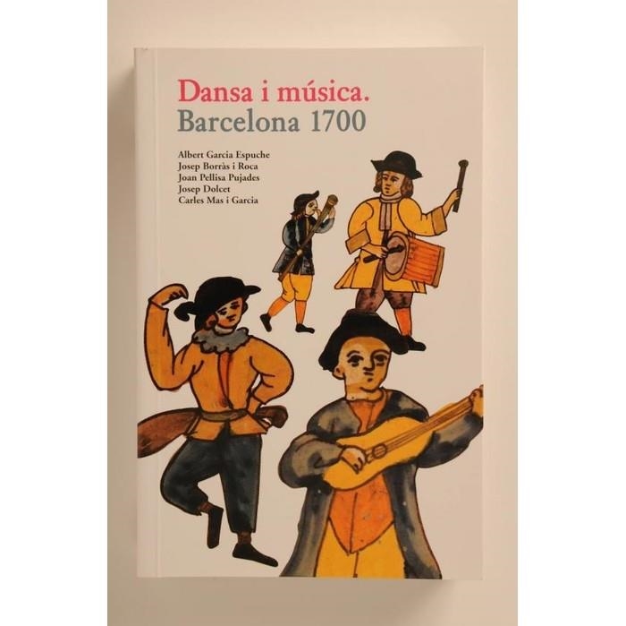 Dansa i música. Barcelona 1700 | 9788498501452 | Diversos | Llibres.cat | Llibreria online en català | La Impossible Llibreters Barcelona