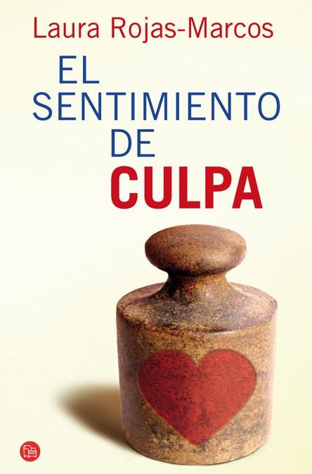 El sentimiento de culpa | 9788466324465 | Rojas-Marcos, Laura | Llibres.cat | Llibreria online en català | La Impossible Llibreters Barcelona