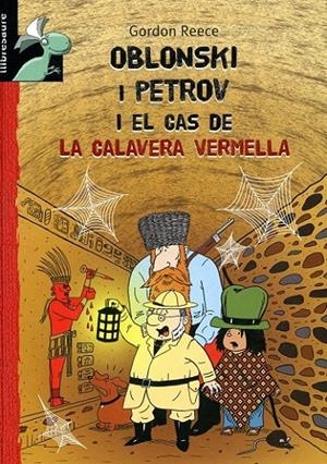 Oblonski i Petrov i el cas de la calavera vermella | 9788479426101 | Reece, Gordon | Llibres.cat | Llibreria online en català | La Impossible Llibreters Barcelona