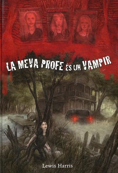 La meva profe és un vampir | 9788479426385 | Harris, Lewis | Llibres.cat | Llibreria online en català | La Impossible Llibreters Barcelona