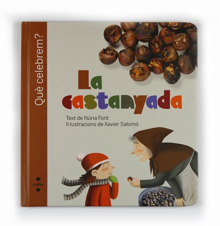 La castanyada | 9788466125437 | Font, Núria | Llibres.cat | Llibreria online en català | La Impossible Llibreters Barcelona