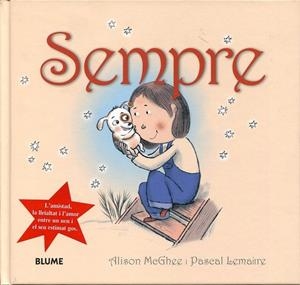 Sempre | 9788498014280 | McGhee, Alison / Lemaitre, Pascal | Llibres.cat | Llibreria online en català | La Impossible Llibreters Barcelona