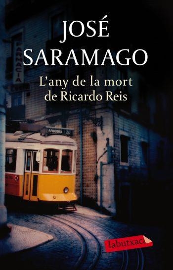 L'any de la mort de Ricardo Reis (La butxaca) | 9788499301969 | Saramago, José | Llibres.cat | Llibreria online en català | La Impossible Llibreters Barcelona