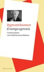 El tiempo apremia. Conversaciones con Citlali Rovirosa-Mandrazo | 9788493702588 | Bauman, Zygmunt | Llibres.cat | Llibreria online en català | La Impossible Llibreters Barcelona