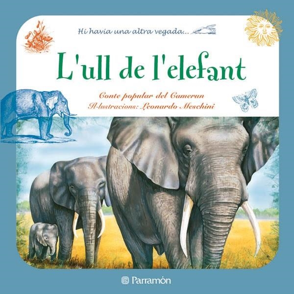 L'ull de l'elefant. Conte popular del Camerun | 9788434236363 | Conte Popular | Llibres.cat | Llibreria online en català | La Impossible Llibreters Barcelona