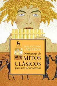 Diccionario de mitos clásicos para uso de modernos | 9788424919078 | DE VILLENA GARCIA, LUIS ANTONIO | Llibres.cat | Llibreria online en català | La Impossible Llibreters Barcelona