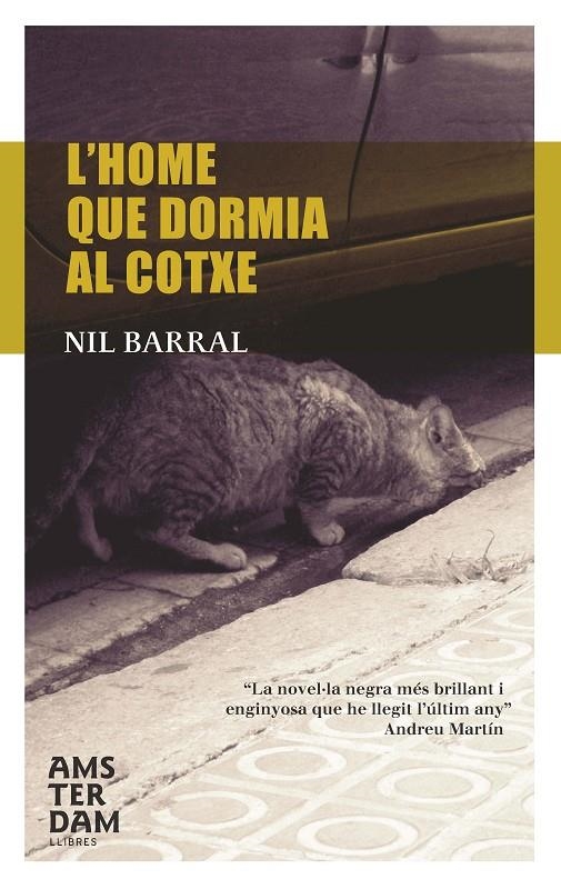 L'home que dormia al cotxe | 9788493687939 | Barral, Nil | Llibres.cat | Llibreria online en català | La Impossible Llibreters Barcelona