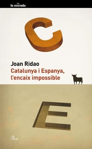 Catalunya i Espanya, l'encaix impossible | 9788475882109 | Ridao, Joan | Llibres.cat | Llibreria online en català | La Impossible Llibreters Barcelona