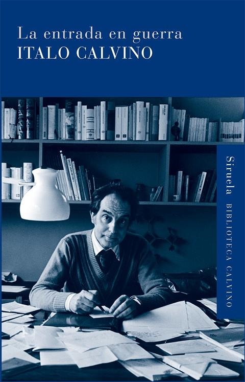 La entrada en guerra | 9788498413861 | Calvino, Italo | Llibres.cat | Llibreria online en català | La Impossible Llibreters Barcelona