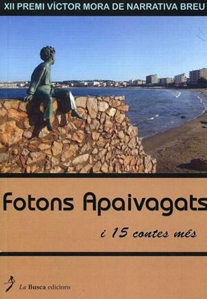 Fotons apaivagats i 15 contes més | 9788496987678 | Diversos | Llibres.cat | Llibreria online en català | La Impossible Llibreters Barcelona