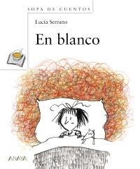 En blanco | 9788466794862 | Serrano, Lucía | Llibres.cat | Llibreria online en català | La Impossible Llibreters Barcelona