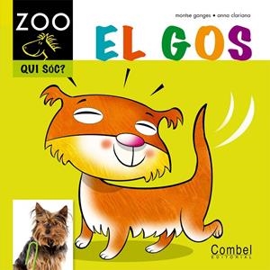 El gos | 9788498256291 | Ganges, Montse | Llibres.cat | Llibreria online en català | La Impossible Llibreters Barcelona