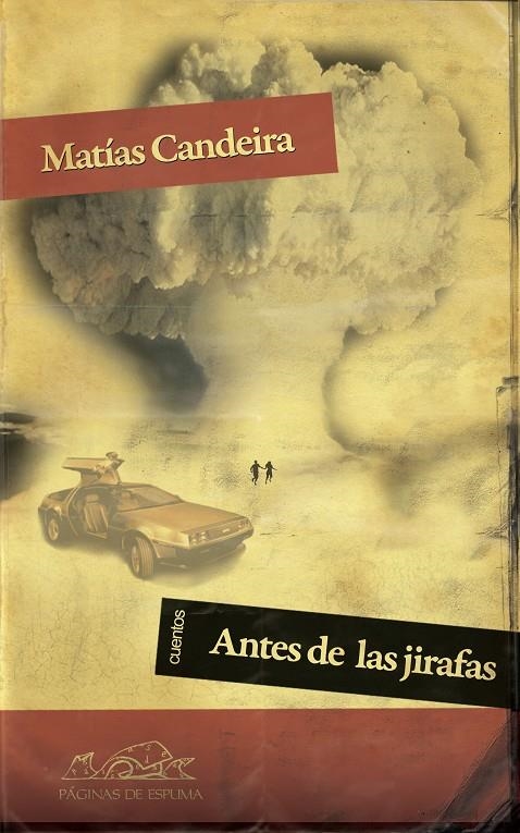 Antes de las jirafas | 9788483930748 | CANDEIRA, MATÍAS | Llibres.cat | Llibreria online en català | La Impossible Llibreters Barcelona