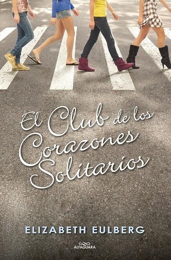 El club de los corazones solitarios | 9788420405803 | Eulberg, Elisabeth | Llibres.cat | Llibreria online en català | La Impossible Llibreters Barcelona