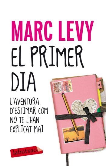 El primer dia | 9788499302430 | Levy, Marc | Llibres.cat | Llibreria online en català | La Impossible Llibreters Barcelona