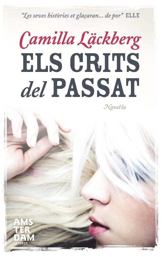 Els crits del passat  | 9788492941230 | Läckberg, Camilla | Llibres.cat | Llibreria online en català | La Impossible Llibreters Barcelona