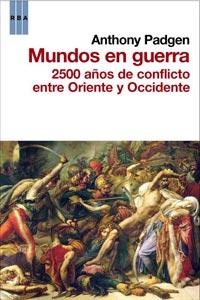 Mundos en guerra | 9788498679076 | PADGEN, ANTHONY | Llibres.cat | Llibreria online en català | La Impossible Llibreters Barcelona