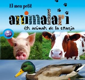 El meu patit animalari. Els animals de granja | 9788497916974 | Diversos | Llibres.cat | Llibreria online en català | La Impossible Llibreters Barcelona