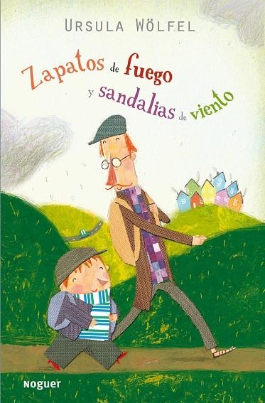 Zapatos de fuego sandalias de viento | 9788427900967 | Wölfel, Ursula | Llibres.cat | Llibreria online en català | La Impossible Llibreters Barcelona