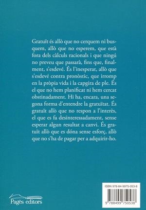 La gratuïtat | 9788499750538 | Torralba, Francesc | Llibres.cat | Llibreria online en català | La Impossible Llibreters Barcelona