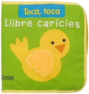 Llibre carícies. Toca toca | 9788498256130 | Diversos | Llibres.cat | Llibreria online en català | La Impossible Llibreters Barcelona