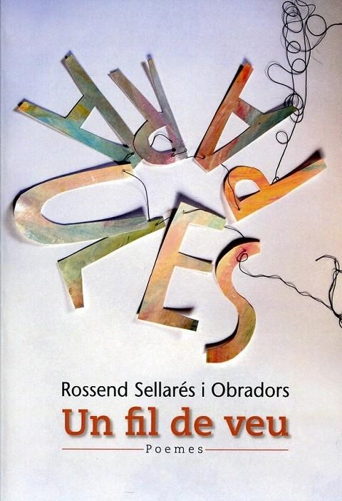 Un fil de veu | 9788489751927 | Sellarés i Obradors, Rossend | Llibres.cat | Llibreria online en català | La Impossible Llibreters Barcelona