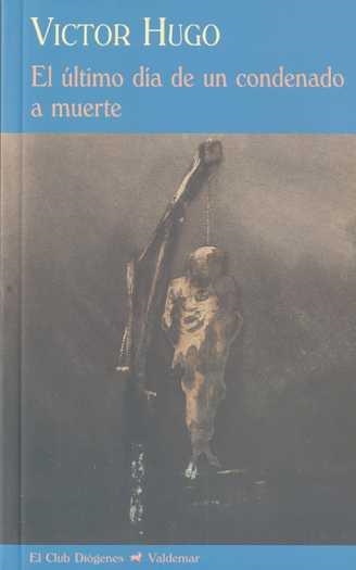 ÚLTIMO DÍA D EUN CONDENADO A MUERTE, EL | 9788477026907 | HUGO, VICTOR | Llibres.cat | Llibreria online en català | La Impossible Llibreters Barcelona