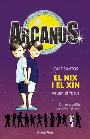 El Nix i el Xin veuen el futur | 9788499323312 | Santos, Care | Llibres.cat | Llibreria online en català | La Impossible Llibreters Barcelona