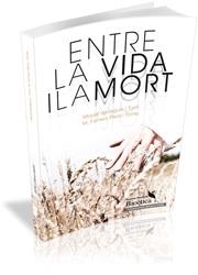 Entre la vida i la mort | 9788499840826 | Verdaguer i Turró, Miquel; Riera i Torras M. | Llibres.cat | Llibreria online en català | La Impossible Llibreters Barcelona