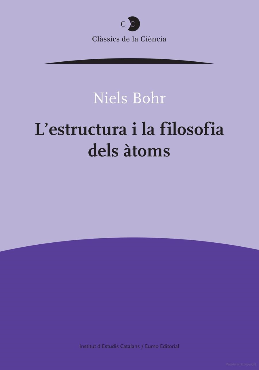 L'estructura i la filosofia dels àtoms | 9788499650302 | Bohr, Niels | Llibres.cat | Llibreria online en català | La Impossible Llibreters Barcelona