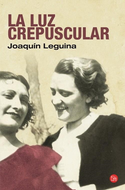 La luz crepuscular | 9788466319904 | Leguina, Joaquin | Llibres.cat | Llibreria online en català | La Impossible Llibreters Barcelona