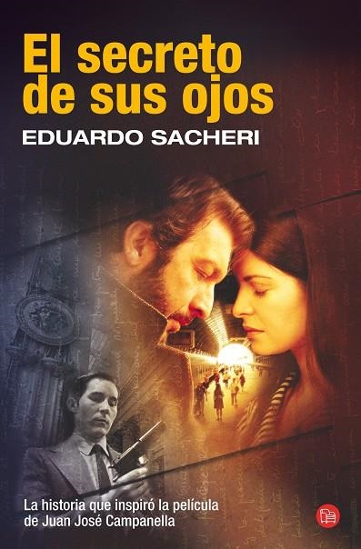 El secreto de tus ojos | 9788466322690 | Sacheri, Eduardo | Llibres.cat | Llibreria online en català | La Impossible Llibreters Barcelona