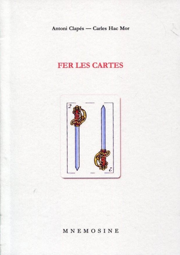 Fer les cartes | 9788492563340 | Clapes, Antoni; Hac Mor, Carles | Llibres.cat | Llibreria online en català | La Impossible Llibreters Barcelona