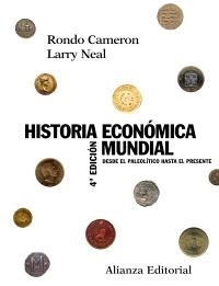 HISTORIA ECONÓMICA MUNDIAL | 9788420647647 | CAMERON, RONDO/NEAL, LARRY | Llibres.cat | Llibreria online en català | La Impossible Llibreters Barcelona