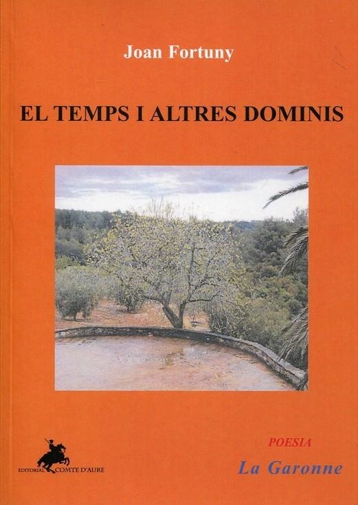 El temps i altres dominis | 9788415146056 | Fortuny, Joan | Llibres.cat | Llibreria online en català | La Impossible Llibreters Barcelona