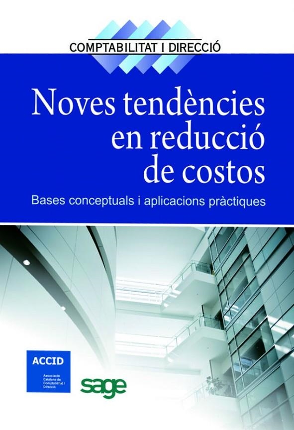 Noves tendències en reducció de costos. Bases conceptuals i aplicacions pràctiques | 9788492956616 | Diversos | Llibres.cat | Llibreria online en català | La Impossible Llibreters Barcelona