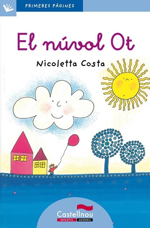 El núvol Ot (lletra lligada) | 9788489625815 | Costa Nicoletta | Llibres.cat | Llibreria online en català | La Impossible Llibreters Barcelona