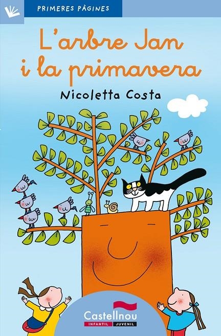 L'arbre Jan i la primavera (lletra lligada) | 9788489625853 | Costa, Nicoletta | Llibres.cat | Llibreria online en català | La Impossible Llibreters Barcelona