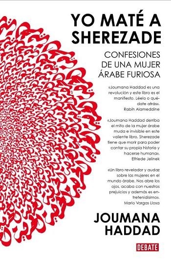 Yo maté a Sherezade. Confesiones de una mujer árabe furiosa | 9788483065730 | Haddad, Joumana | Llibres.cat | Llibreria online en català | La Impossible Llibreters Barcelona