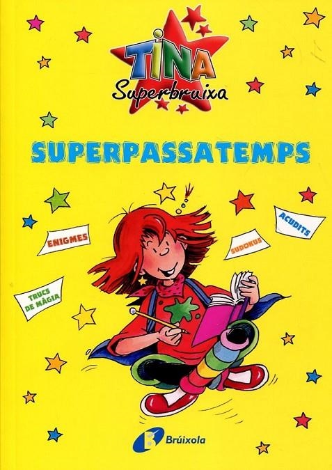 Superpassatemps Tina Superbruixa | 9788499060637 | Knister | Llibres.cat | Llibreria online en català | La Impossible Llibreters Barcelona