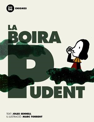 La boira pudent | 9788483431306 | Sennell, Joles | Llibres.cat | Llibreria online en català | La Impossible Llibreters Barcelona