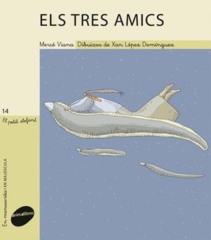 Els tres amics | 9788415095057 | Viana, Mercè | Llibres.cat | Llibreria online en català | La Impossible Llibreters Barcelona