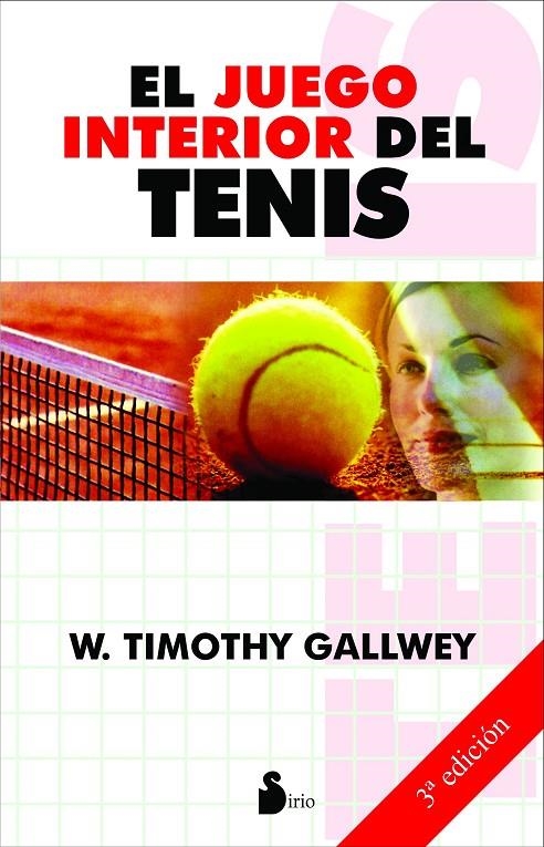 El juego interior del tenis | 9788478084913 | Gallwey, W. Timothy | Llibres.cat | Llibreria online en català | La Impossible Llibreters Barcelona