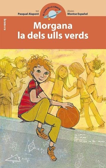 Morgana la dels ulls verds | 9788498248487 | Alapont, Pasqual | Llibres.cat | Llibreria online en català | La Impossible Llibreters Barcelona