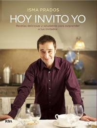 Hoy invito jo | 9788492981465 | Prados, Isma | Llibres.cat | Llibreria online en català | La Impossible Llibreters Barcelona