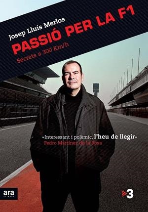 Passió per la F1. Secrets a 300 Km/h | 9788492907892 | Merlos, Josep Lluís | Llibres.cat | Llibreria online en català | La Impossible Llibreters Barcelona