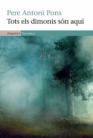 Tots els dimonis són aquí | 9788497876919 | Pons, Pere Antoni | Llibres.cat | Llibreria online en català | La Impossible Llibreters Barcelona