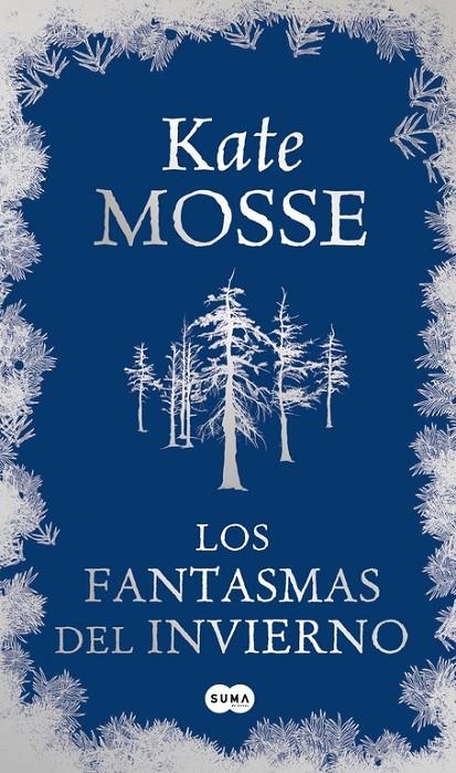 Los fantasmas del invierno | 9788483652077 | Mosse, Kate | Llibres.cat | Llibreria online en català | La Impossible Llibreters Barcelona