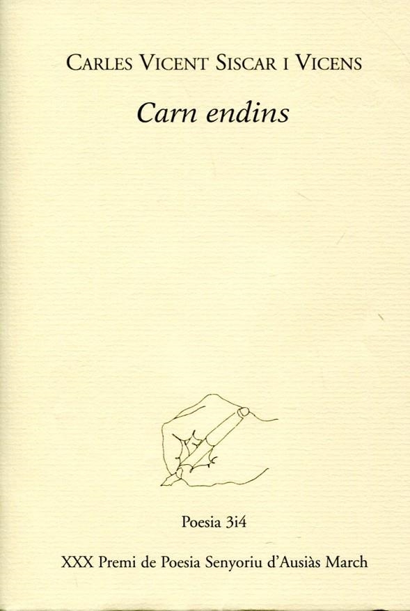 Carn endins | 9788475028828 | Siscar i Vicens, Carles Vicent | Llibres.cat | Llibreria online en català | La Impossible Llibreters Barcelona